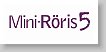 MiniRoris5_logo